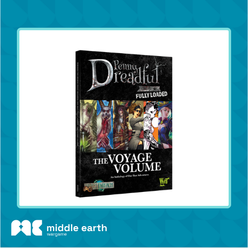 Malifaux : Book : TTB: Fully Loaded - Voyage Volume Penny Dreadful