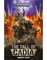 THE FALL OF CADIA